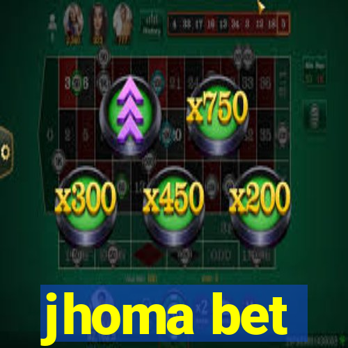 jhoma bet